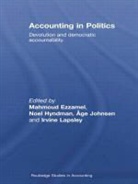 Mahmoud Hyndman Ezzamel, Mahmoud Ezzamel, Ezzamel Mahmoud, Noel Hyndman, Hyndman Noel, Age Johnsen... - Accounting in Politics
