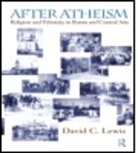 David Lewis, David (London School of Economics London Sc Lewis, David (University of Cambridge Lewis - After Atheism
