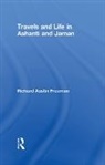 Richard Austin Freeman, Freeman Richard Austin - Travels and Life in Ashanti and Jaman