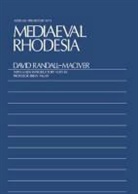 David Randall-Maciver - Medieval Rhodesia