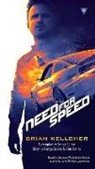 Brian Kelleher - Need for Speed