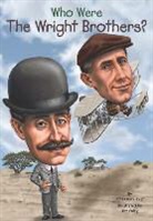 James Buckley, James (Jr.) Buckley, James Jr Buckley, Jim Buckley, Tim Foley, Nancy Harrison... - Who Where The Wright Brothers ?