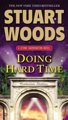 Stuart Woods - Doing Hard Time