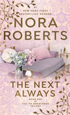 Nora Roberts - The Next Always