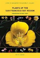 Linda H. Beidleman, Linda H. Kozloff Beidleman, Beidleman Linda H., Eugene N. Kozloff, Kozloff Eugene N. - Plants of the San Francisco Bay Region