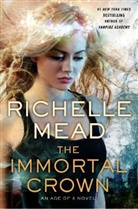 Richelle Mead - The Immortal Crown