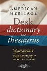 Editors of the American Heritage Di, Editors American Heritage Dictionaries, American Heritage Dictionary, Editors of the American Heritage Diction, Editors of the American Heritage Dictionaries Editors of the American Heritage Dictionaries, Houghton Mifflin Harcourt - The American Heritage Desk Dictionary And Thesaurus