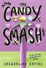 Jacqueline Davies, Ms Jacqueline Davies, Rebecca Soler - Candy Smash