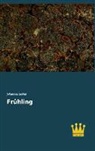 Johannes Schlaf - Frühling
