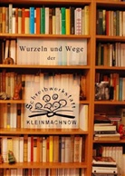 Marianne Schmidt, Marianne Schmidt-Foth - Wurzeln und Wege
