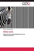 Paloma Olan Mercado - Alma sola