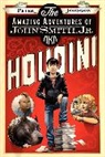 Peter Johnson - The Amazing Adventures of John Smith, Jr. AKA Houdini