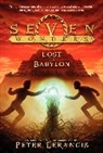 Peter Lerangis, Peter/ Norstrand Lerangis, Torstein Norstrand - Seven Wonders Book 2: Lost in Babylon