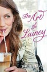 Paula Stokes - The Art of Lainey