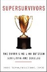 David B Feldman, David B. Feldman, David B./ Kravetz Feldman, Lee Daniel Kravetz - Supersurvivors