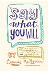 Cammie McGovern - Say What You Will
