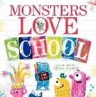 Mike Austin, Austin Mike, Mike Austin, Austin Mike - Monsters Love School