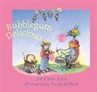 Dennis Lee, David McPhail - Bubblegum Delicious