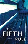 Don Aker - The Fifth Rule