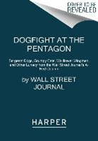 Wall Street Journal, Barry Newman, Wall Street Journal, Wall Street Journal (COR) - Dogfight at the Pentagon