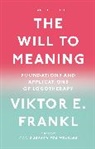 Viktor E Frankl, Viktor E. Frankl - The Will to Meaning