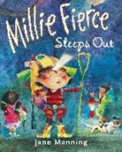 Jane Manning, Jane/ Manning Manning, Jane Manning - Millie Fierce Sleeps Out