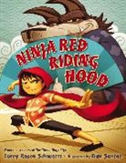 Dan Santat, Corey Rosen Schwartz, Corey Rosen/ Santat Schwartz, Dan Santat - Ninja Red Riding Hood