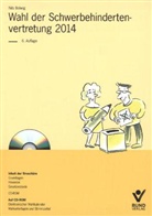 Nils Bolwig - Wahl der Schwerbehindertenvertretung 2014, m. CD-ROM