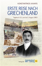 Konstantinos Kavafis, Jan Hübel, Robert Stadler - Erste Reise nach Griechenland