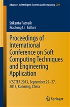 Li, Li, Xiaolong Li, Srikant Patnaik, Srikanta Patnaik, Li Xiaolong - Proceedings of International Conference on Soft Computing Techniques and Engineering Application