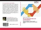 Ana Lorena Malluk Marenco - De lo instrumental a lo participativo