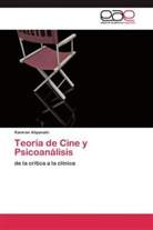 Kamran Alipanahi - Teoría de Cine y Psicoanálisis