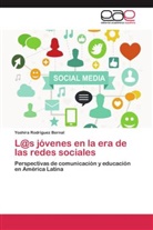 Yoshira Rodríguez Bernal - L@s jóvenes en la era de las redes sociales