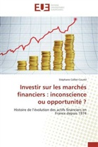 Stéphane Cellier-Courtil, Cellier-courtil-s - Investir sur les marches