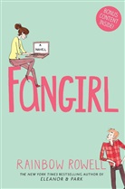 Rainbow Rowell, Rowell Rainbow - Fangirl