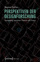 Dagmar Steffen - Perspektiven der Designforschung