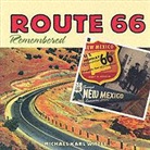 Michael Karl Witzel - Route 66 Remembered