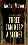 Archer Mayor - Three Can Keep a Secret