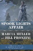 Marcia Muller, Marcia/ Pronzini Muller, Bill Pronzini - The Spook Lights Affair