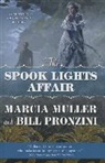 Marcia Muller, Marcia/ Pronzini Muller, Bill Pronzini - The Spook Lights Affair