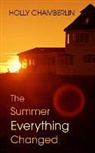 Holly Chamberlin - The Summer Everything Changed