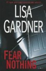 Lisa Gardner - Fear Nothing