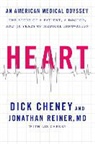 Dick Cheney, Dick/ Reiner Cheney, Richard B. Cheney, Jonathan Reiner, Jonathan Reiner MD - Heart