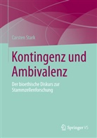 Carsten Stark - Kontingenz und Ambivalenz