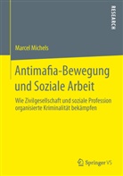 Marcel Michels - Antimafia-Bewegung und Soziale Arbeit