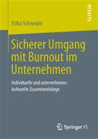 Erika Schneider - Sicherer Umgang mit Burnout im Unternehmen