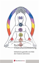 Martina Shana Sherina, Martina Shana´Sherina, Martina Shana'Sherina - Buch zur Chakraharmonisierung
