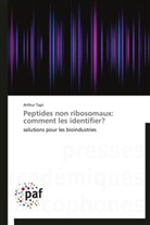 Arthur Tapi, Tapi-a - Peptides non ribosomaux: comment
