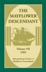 Mass Soc of Mayflower Descendants - The Mayflower Descendant, Volume 7, 1905