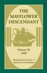 Mass Soc of Mayflower Descendants - The Mayflower Descendant, Volume 11, 1909